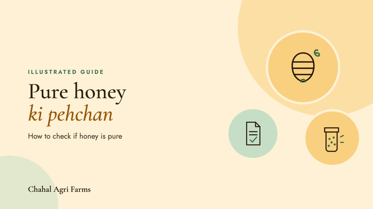 Pure honey ki pehchan: how to check if honey is pure
